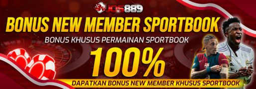 PROMO BONUS NEW MEMBER SPORTBOOK 100%