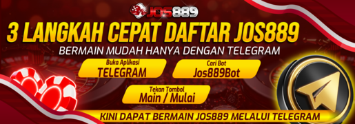 Bermain di Jos889 Dengan Mudah Melalui Telegram