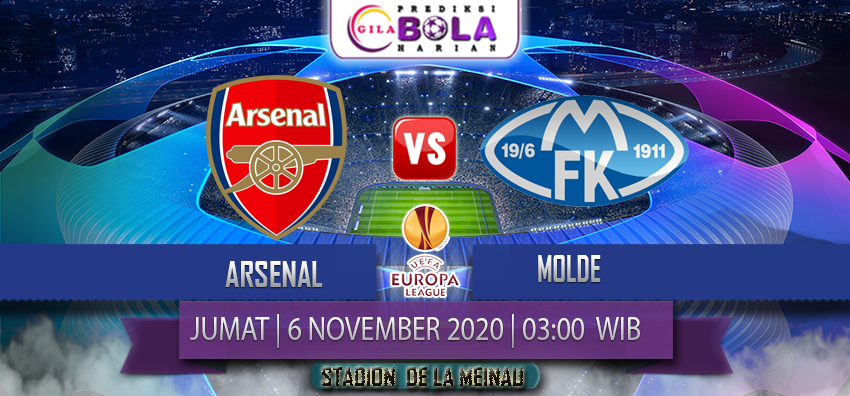 Prediksi Arsenal Vs Molde 6 November 2020