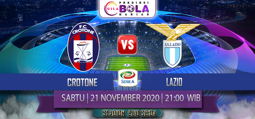 Prediksi Crotone Vs Lazio 21 November 2020