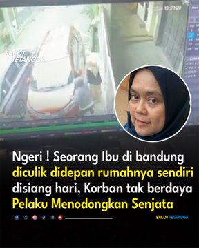 Penculikan Seorang Ibu Di Bandung Mengunakan Senjata Api Di Siang Hari