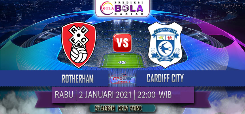 Prediksi Rotherham Vs Cardiff City 2 Januari 2021