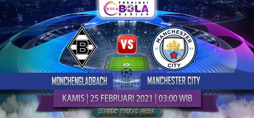 Prediksi Monchengladbach Vs Manchester City 25 Februari 2021