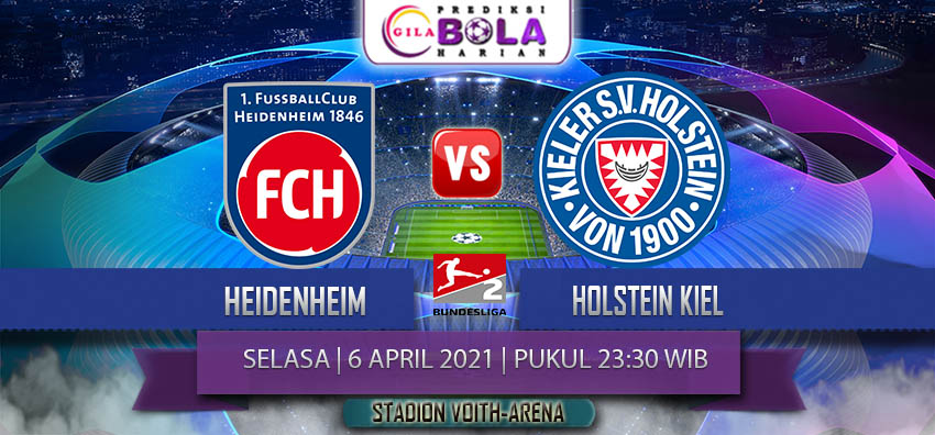 Prediksi Heidenheim Vs Holstein Kiel 6 April 2021