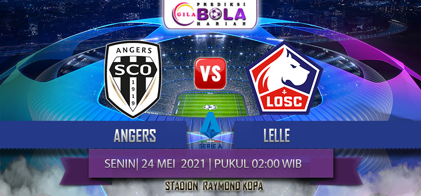 Prediksi Angers Vs Lille 24 Mei 2021