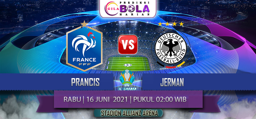 Prediksi Euro Prancis Vs Jerman 16 Juni 2021