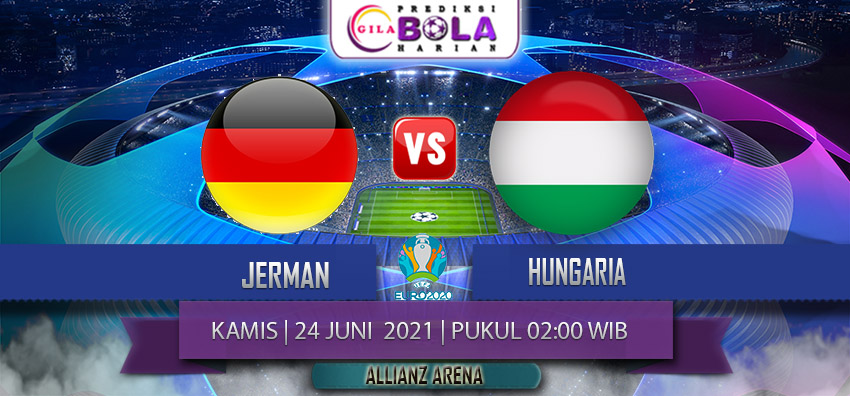 Prediksi Euro Jerman Vs Hungaria 24 Juni 2021