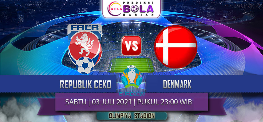 Prediksi Euro Republik Ceko Vs Denmark 03 Juli 2021