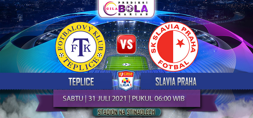 Prediksi Teplice Vs Slavia Praha 31 Juli 2021