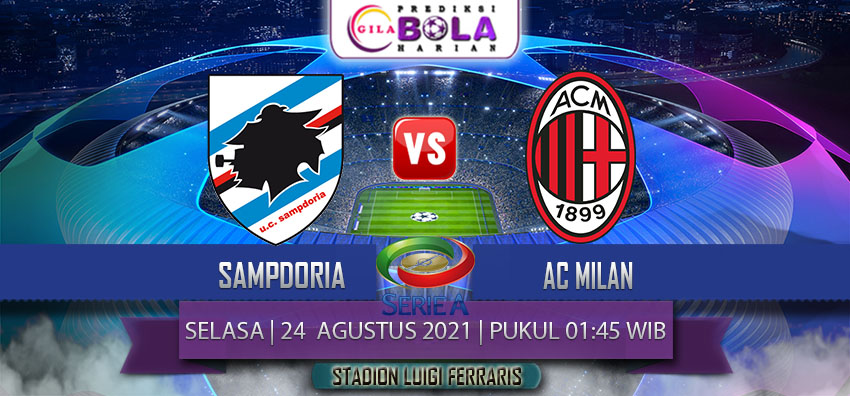 Prediksi Sampdoria Vs Ac Milan 24 Agustus 2021