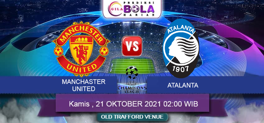 Prediksi Manchaster United Vs Atalanta