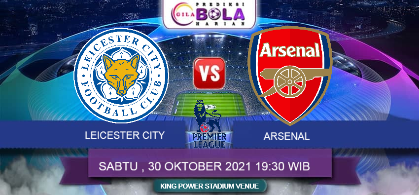 Prediksi Leicester City Vs Arsenal