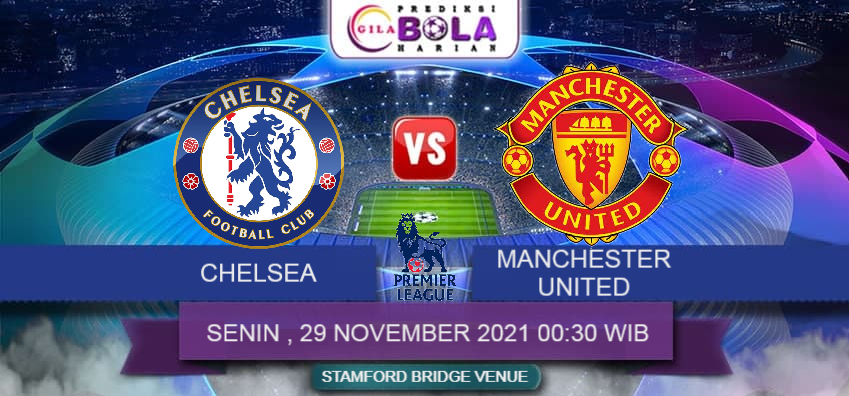 Prediksi Chelsea Vs Manchester United