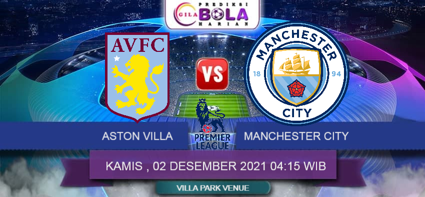 Prediksi Aston Villa Vs Manchester City