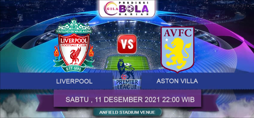 Prediksi Liverpool Vs Aston Villa