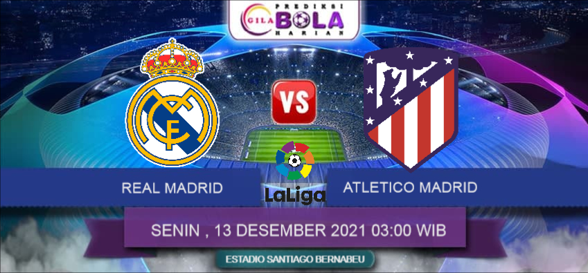 Prediksi Real Madrid Vs Atletico Madrid