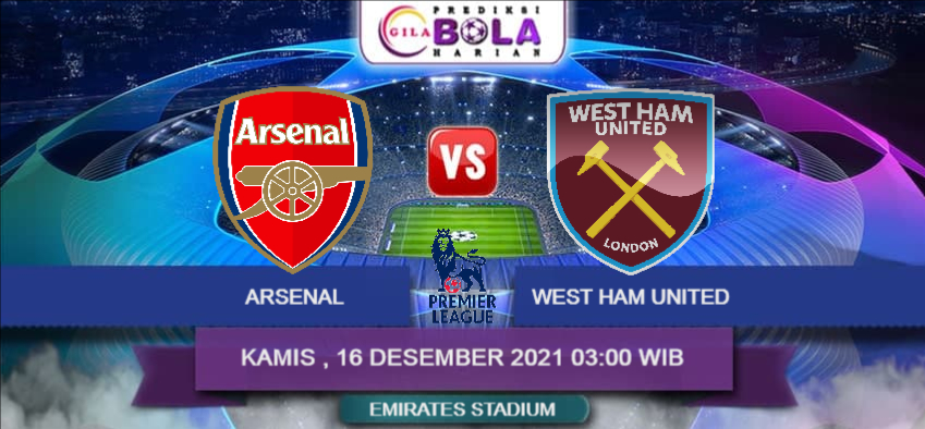 Prediksi Arsenal Vs West Ham United