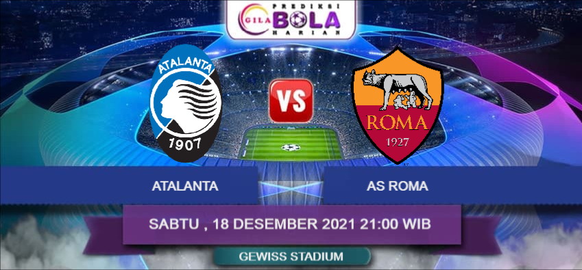 Prediksi Atalanta Vs As Roma