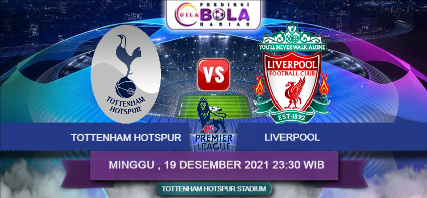 Prediksi Tottenham Hotspur Vs Liverpool