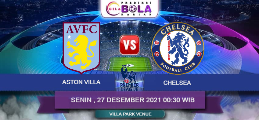 Prediksi Aston Villa Vs Chelsea