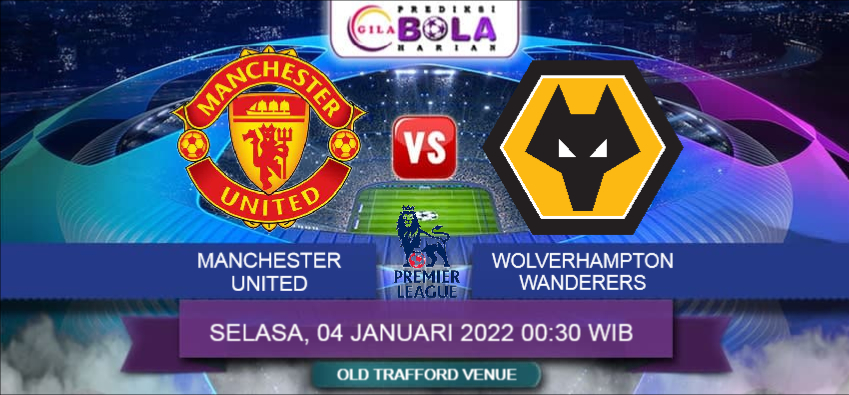 Prediksi Manchester United Vs Wolverhampton Wanderers