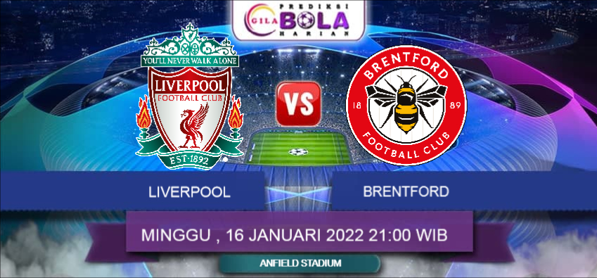 Prediksi Liverpool Vs Brentford