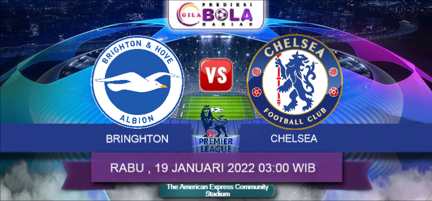 Prediksi Bringhton Vs Chelsea