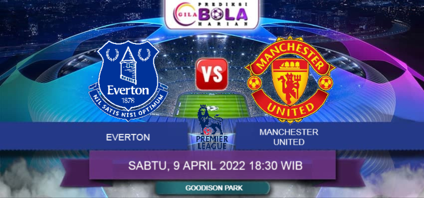 Prediksi Everton Vs Manchester United