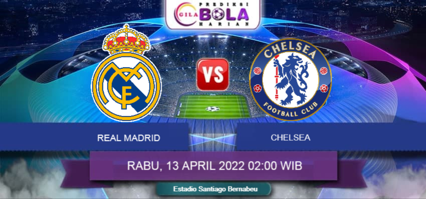 Prediksi Real Madrid Vs Chelsea