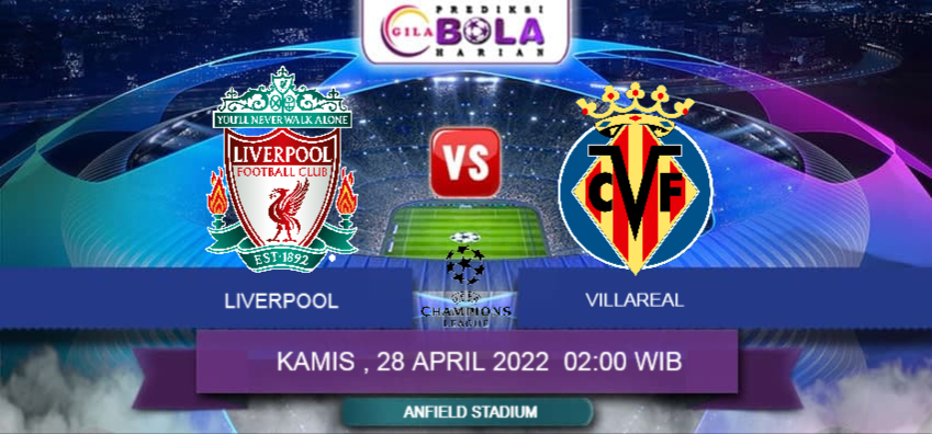 Prediksi Liverpool Vs Villareal