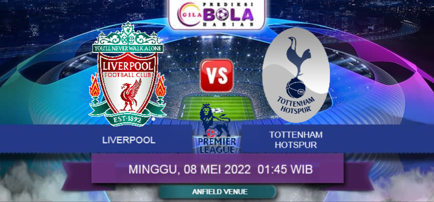 Prediksi Liverpool Vs Tottenham Hotspur