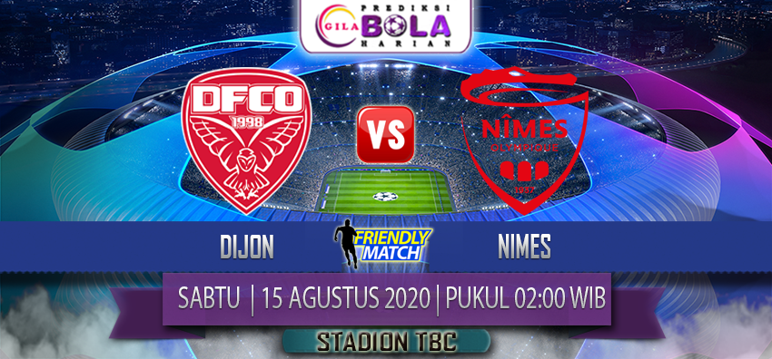 prediksi-dijon-vs-nimes-15-agustus-2020