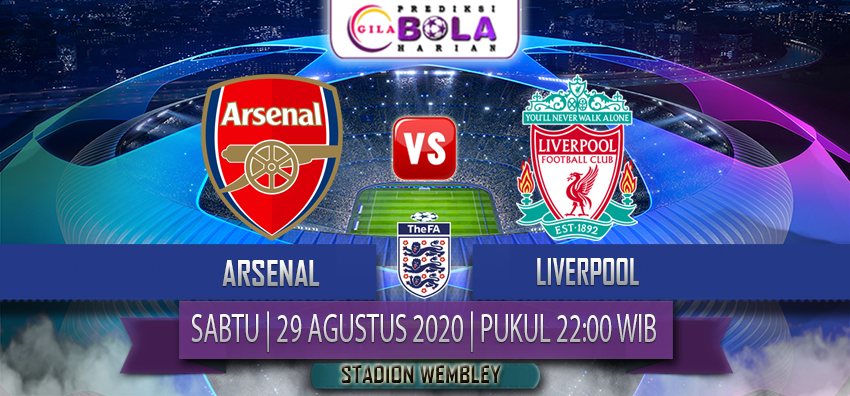 prediksi-arsenal-vs-liverpool-29-agustus-2020