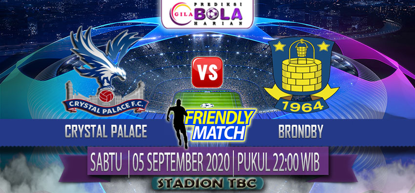 prediksi-crystal-palace-vs-brondby-05-september-2020