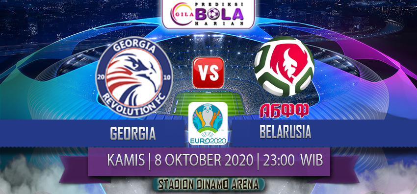 Prediksi Georgia Vs Belarusia 8 Oktober 2020