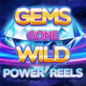 Gems Gone Wild Power Reels